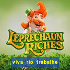 viva rio trabalhe conosco 2024